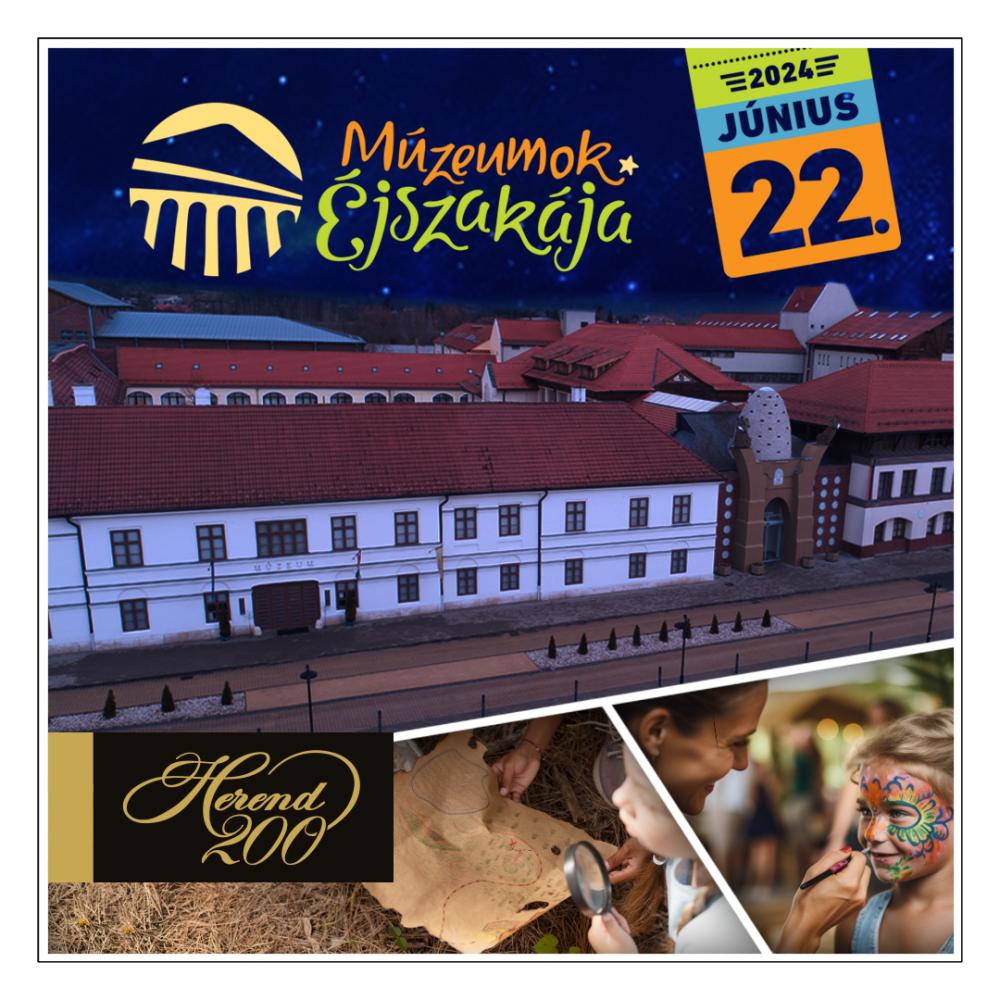 Múzeumok éjszakája - Herendi Porcelánmúzeum